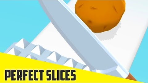 PERFECT SLICES - Gameplay All Levels android ios