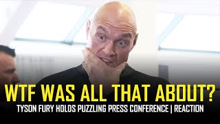 TYSON FURY'S PUZZLING PRESS CONFERENCE 🤔