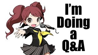 Im Doing A Q&A!