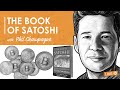 BTC094: The Book of Satoshi w/ Phil Champagne