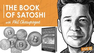 BTC094: The Book of Satoshi w/ Phil Champagne