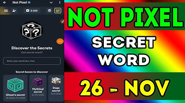 26 November Not Pixel Secret Word | Today Not Pixel Secret Code | Not pixel Daily Combo | AGP #1