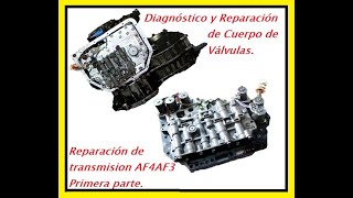 Como reparar un cuerpo de válvulas ( Parte 1  transmision de Hyundai Accent / Brio / Kia )