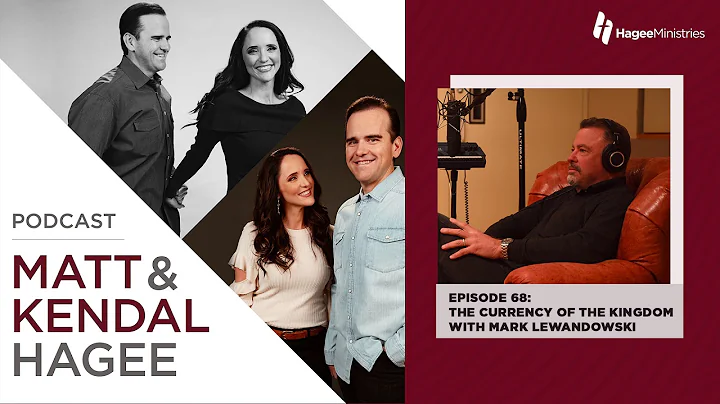 The Currency of the Kingdom with Dr. Mark Lewandow...