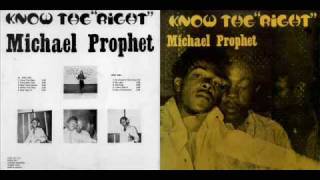 Michael Prophet 1980 Know The Right 02 Roots Man Time