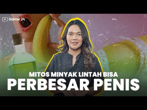 Dokter 24 - Minyak Lintah Untuk Pembesar Pen*s? EMANG BISA?