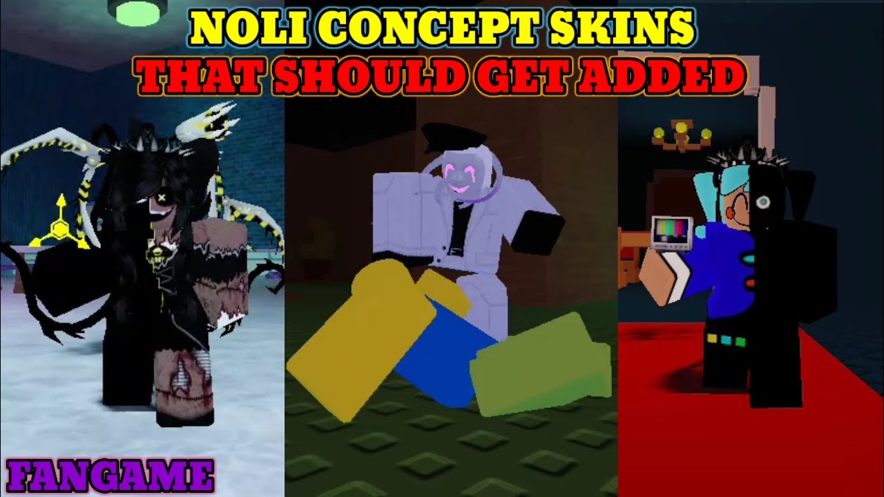 Noli Inverted Noli Concept Skins that should get added| Forsaken| Fangame| Roblox ...