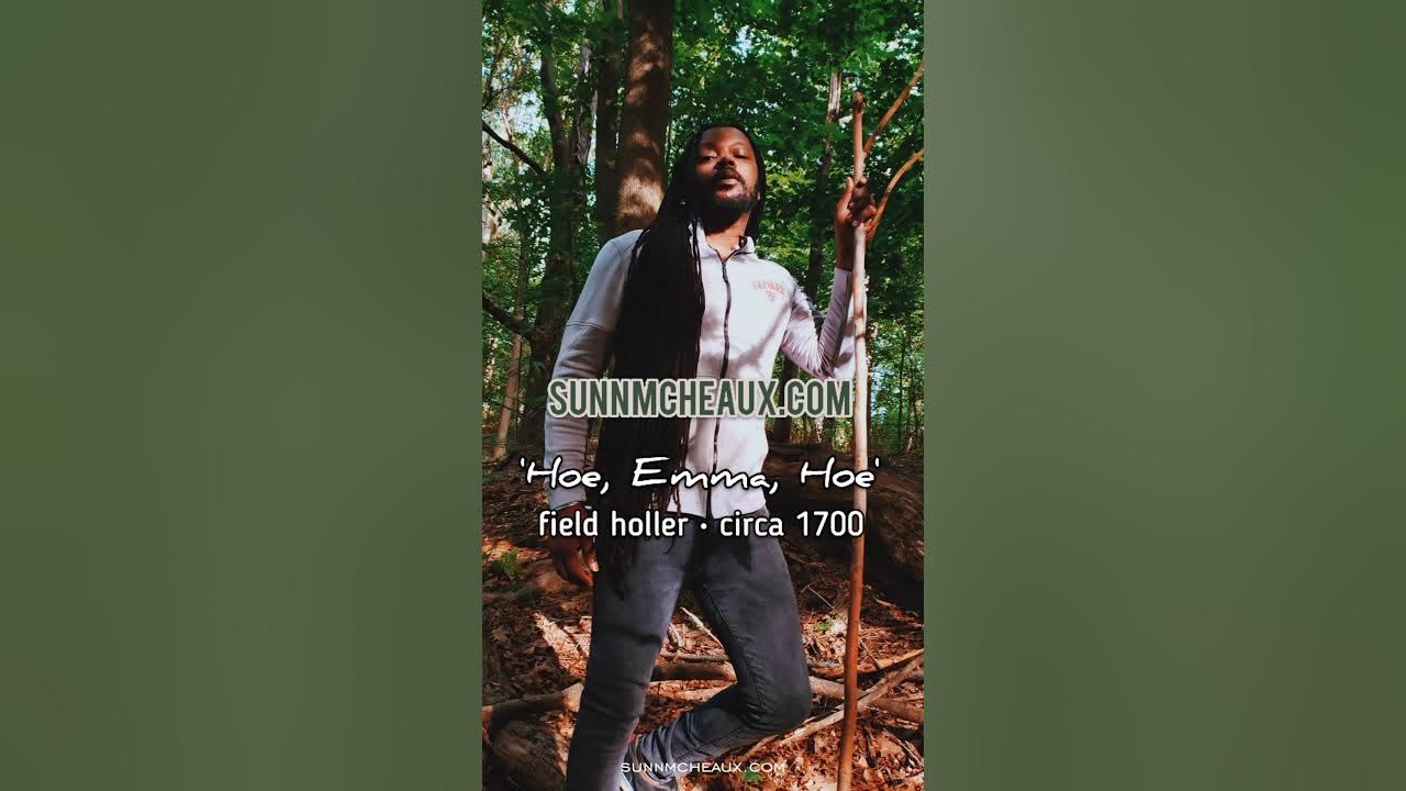 Hoe, Emma, Hoe Harvard 'Gullah Teacha,' Sunn m'Cheaux YouTube