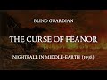 The Curse of Fëanor - Blind Guardian (Lyric Video)