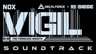 ♫ Delta Force Soundtrack: THE FORMLESS WRAITH (R6 Siege) | A Delta Nomad Production