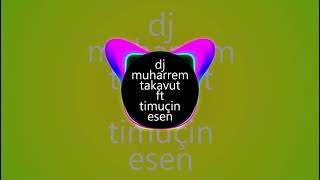 Dj Muharrem Takavut Ft Timuçin Esen Itiraz M Var T Rap Mix 2021