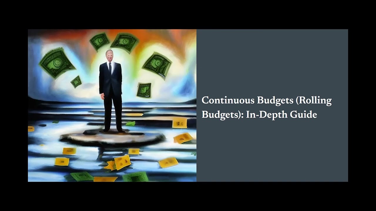 Continuous Budgets Rolling Budgets  In Depth Guide