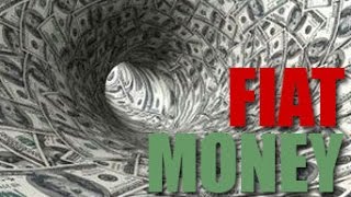 What is Fiat Money?