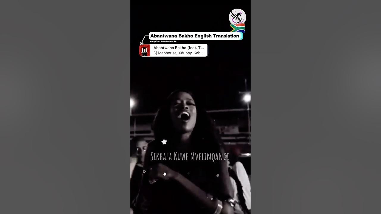 ABANTWANA BAKHO English Translation Reveals a SOULFUL Amapiano Gem with Deep🥹| Thatohatsi Lyrics ABANTWANA BAKHO English Translation Reveals a SOULFUL Amapiano Gem with Deep🥹| Thatohatsi Lyrics