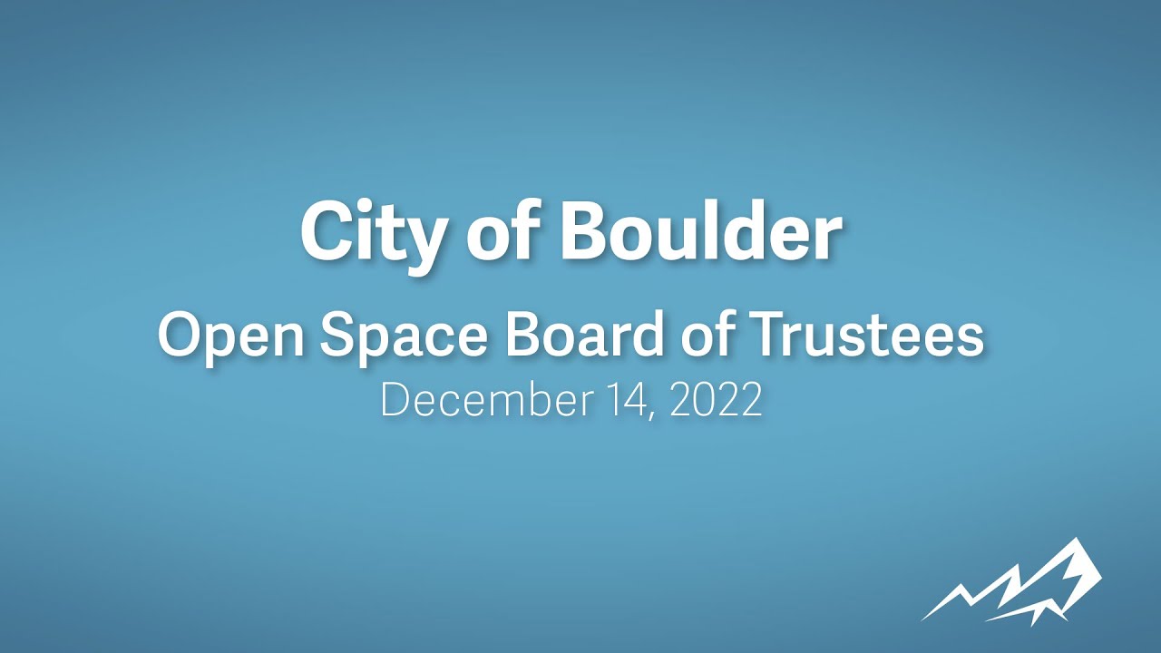 City of Boulder, CO OSMP Meetings, 14 Dec 2022