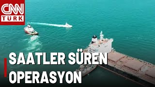 Dakika Dakika Kurtarma Operasyonu! Boğaz'daki Gemi Halatla Çekiliyor...