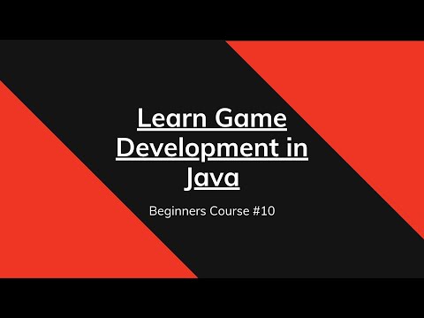 Learn Java Game Development - For Beginners #10