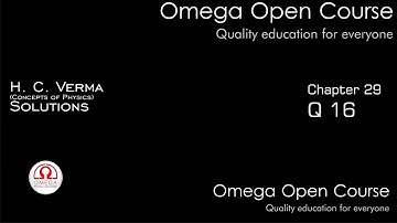 H. C. Verma Solutions - Chapter 29, Question 16