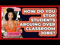 How Do You Stop Students Arguing Over Classroom Jobs? - Your Crafty Classroom