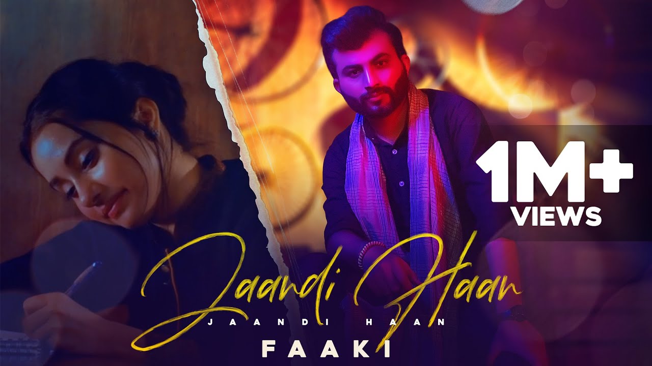 Jaandi Haan (Official Video) | Faaki | Latest Punjabi Songs 2021 | The Hilltop Studios