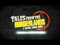 Анонс игры Tales from the Borderlands. Episode 4 для мобильных устройств