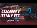 Descarga e Instala Visual Studio Code, mas hola Mundo en JavaScript