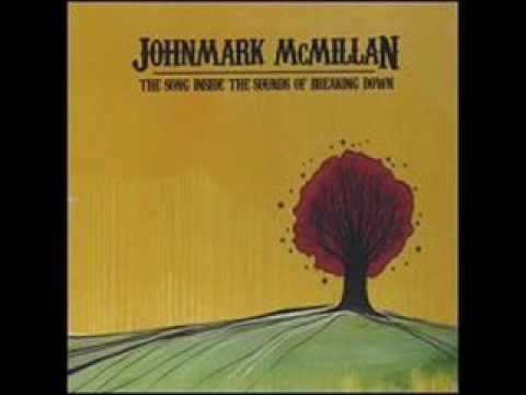 John Mark McMillan - Kiss Your Feet