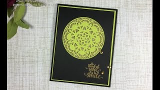 How to use intricate medallion dies using Stampin Up products with Jenny Hall