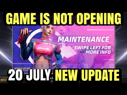 FREE FIRE 20 JULY ALL NEW UPDATES, GAME IS NOT OPENING - GARENA FREE FIRE ?