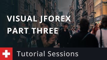 Automated Trading with Visual JForex Course - Day Three