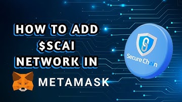 How to add SCAI Testnet in Metamask | SecureChain AI