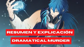 DRAMATICAL MURDER - Resumen Y Explicación - + OVA R18 - Un chico promedio Vs El gobierno del País