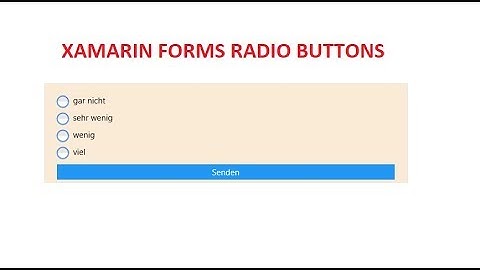 Xamarin Forms Radio Buttons