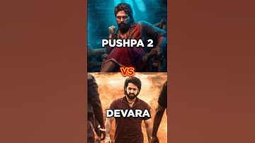 PUSHPA 2 vs DEVARA Box Office Comparison 💥💥 #pushpa2 #alluarjun #pushpa2therule #devarapart1 #jrntr