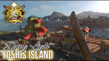 DYING LIGHT / Kyle Crane on the Yoshi