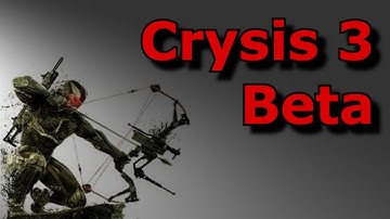 Crysis 3 Beta Gameplay First Look