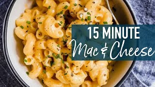 15 Minute Macaroni and Cheese (One Pot Mac and Cheese)