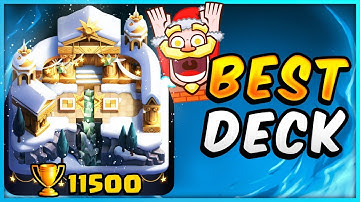 I found the BEST DECK to reach 11500 Trophies 🏆