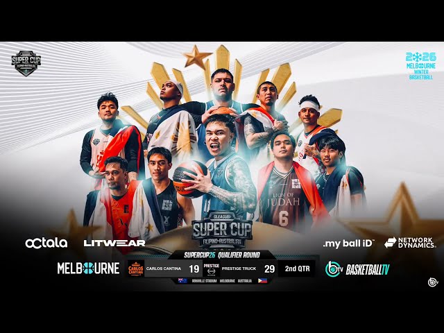 Super Cup 2026 Round 5 | Full Game | Prestige VS Carlos Cantina - 8 Aug 2026 - DLeague Australia