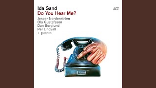 Video thumbnail of "Ida Sand - Sweet Child"