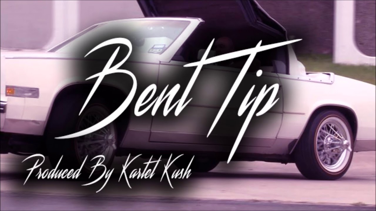 Bent Tip (Prod. By Kartel Kush) Texas x Trill x SUC Type Beat