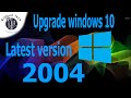 How to update windows 10 1909 to windows 10 2004