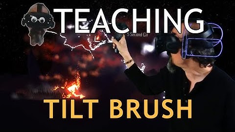 Teaching Tilt Brush: Taking Screenshots and Videos