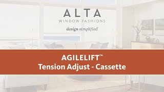 Roller Shades: AgileLift - Tension Adjust - Cassette