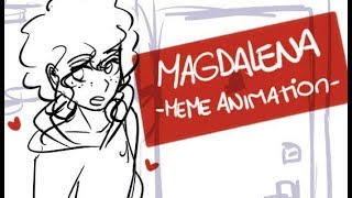 Magdalena [Animation MEME]