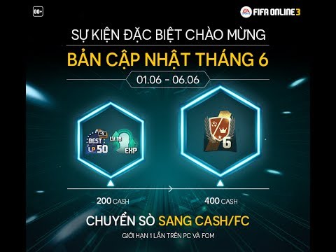 [FIFA Online 3] CHUYỂN SÒ SANG CASH/FC NHẬN NGAY WORLD LEGEND PHỔ THÔNG