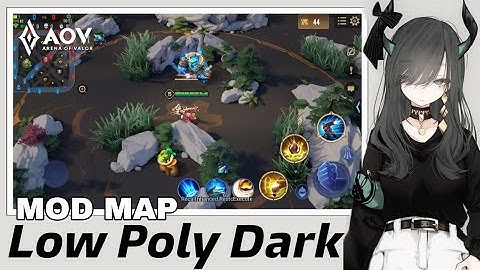 Mod Map AOV Low Poly Dark | Map Fix Lag - Arena of Valor