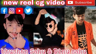 new song reel // Dinu Sahu bhushan Sahu top viral video cg reel  #newvideo #newsongDinusahu