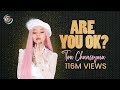 Are you ok  ton chanseyma mv