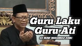 🔴Guru Laku,Guru Ati - Kh Munif Muhammad Zuhri Girikusumo terbaru ( Mbah Munif terbaru )